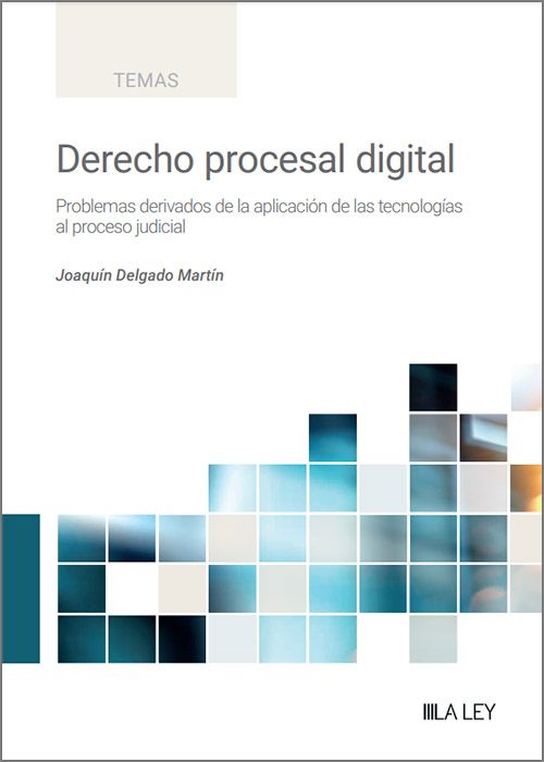 Derecho procesal digital. 9788419905987