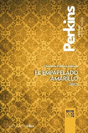 El empapelado amarillo (1892). 9788412796315