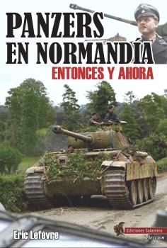 Panzers en Normandía. 9788412856125