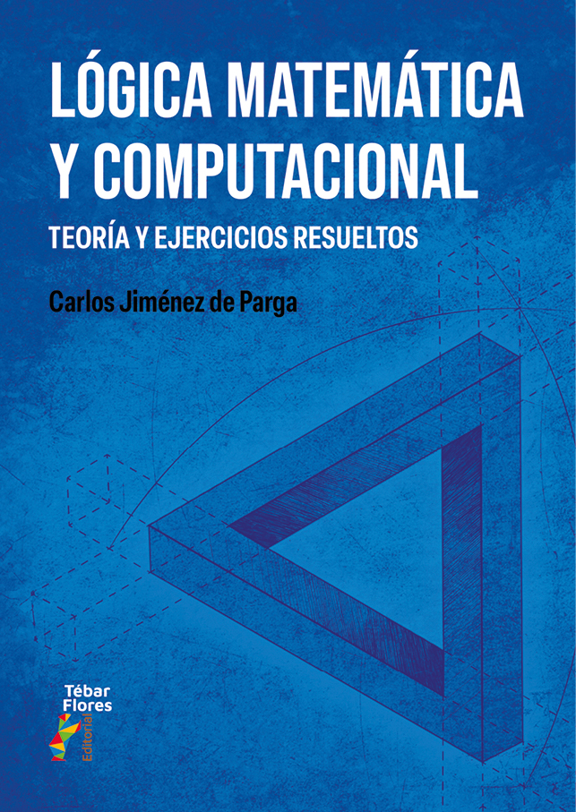 Lógica matemática y computacional. 9788473609913