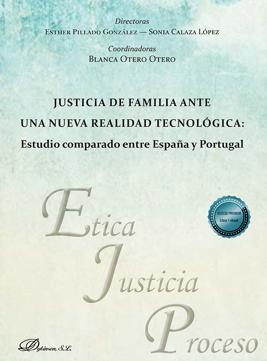 Justicia de familia ante una nueva realidad tecnológica. 9788410705364