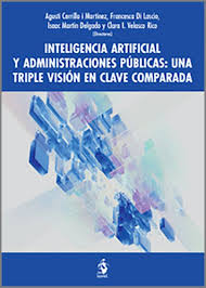 Inteligencia artificial y administraciones públicas. 9788498904956