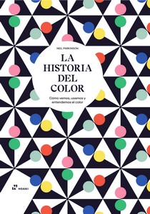 La historia del color. 9788419220905