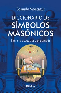 Diccionario de símbolos masónicos. 9788419731906