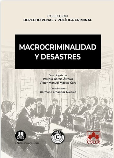 Macrocriminalidad y desastres. 9788411942423