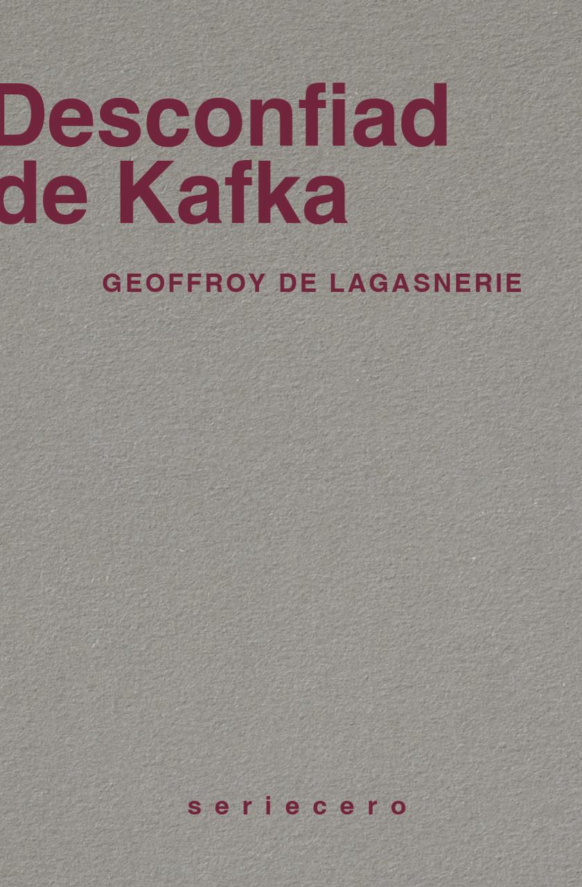 Desconfiad de Kafka. 9788412895636