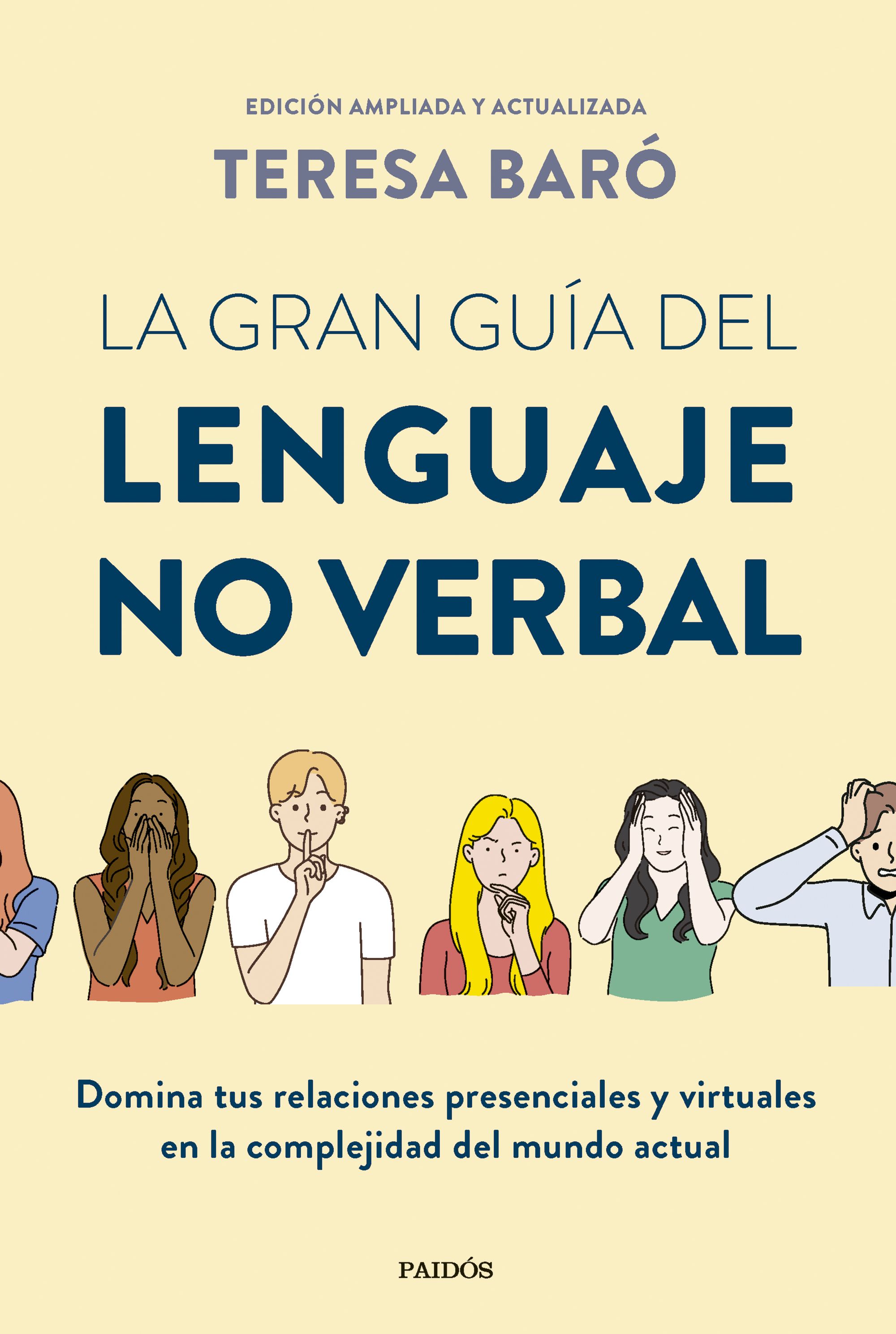 La gran guía del lenguaje no verbal. 9788449342905