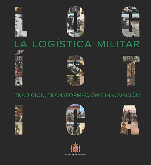 La logística militar. 9788490919248