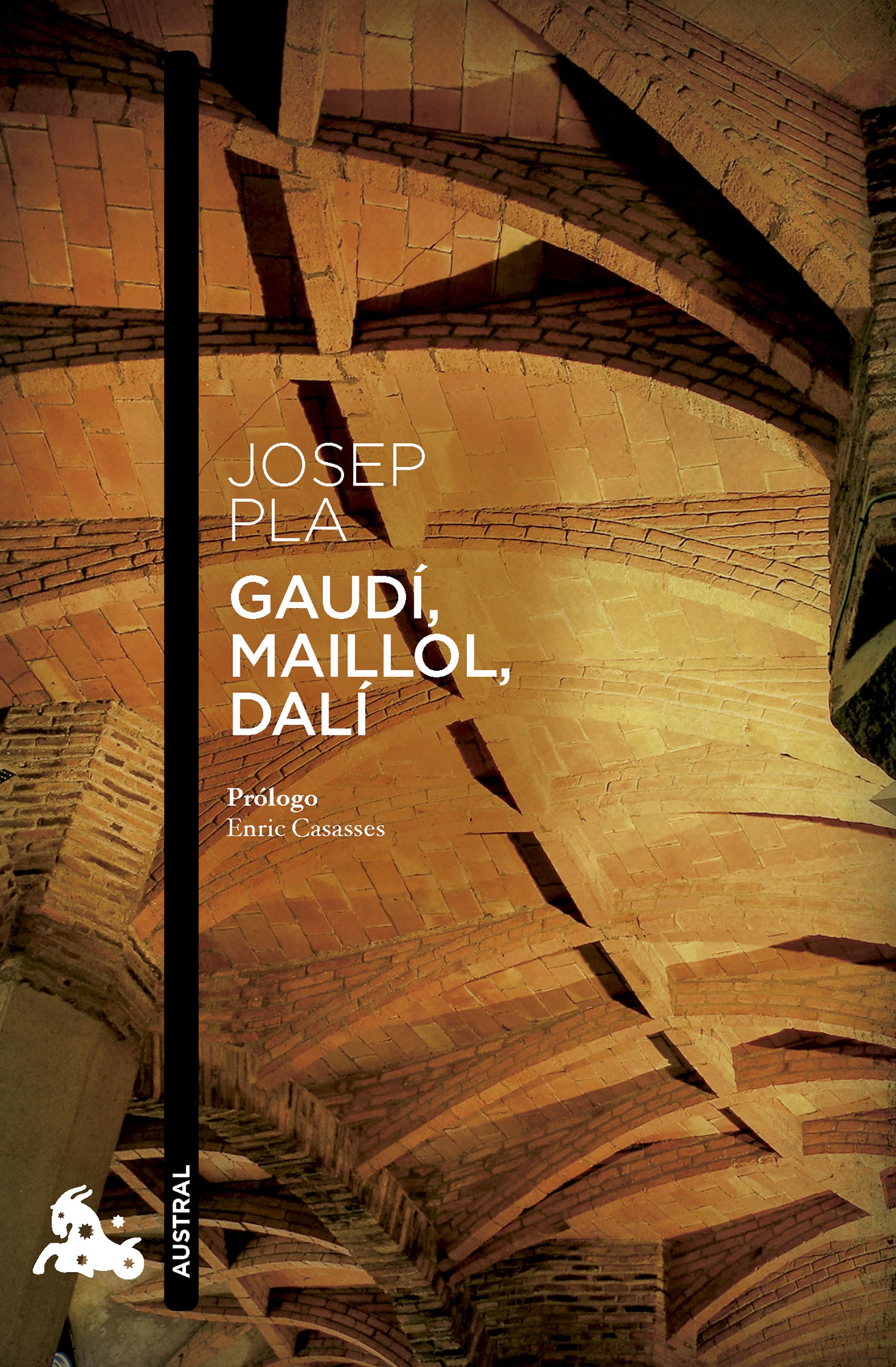 Gaudí, Maillol, Dalí. 9788423366132