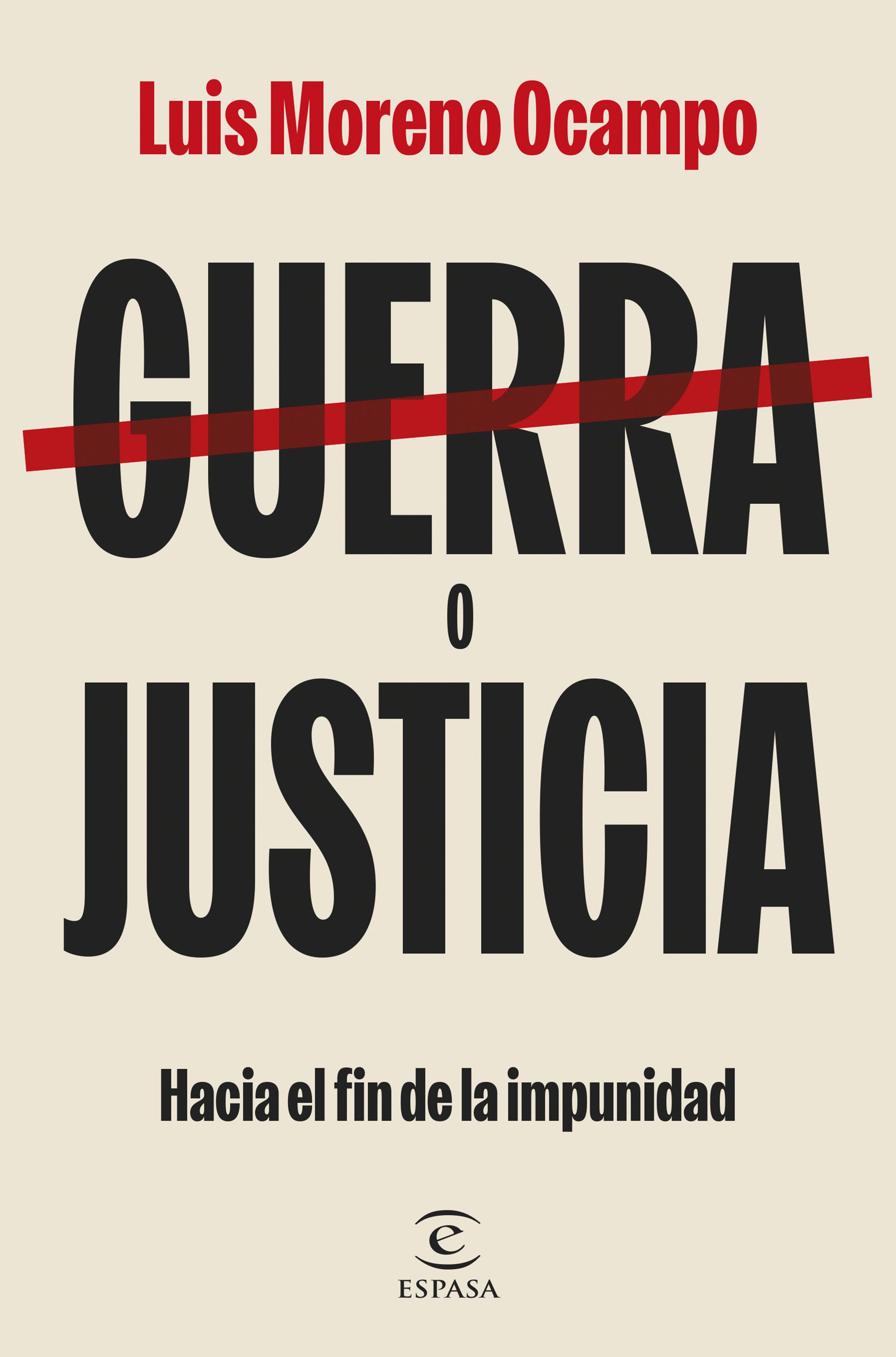 Guerra o justicia. 9788467074536