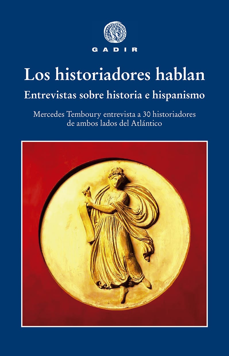 Los historiadores hablan. 9788412746099