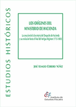 Los orígenes del Ministerio de Hacienda. 9788480084291