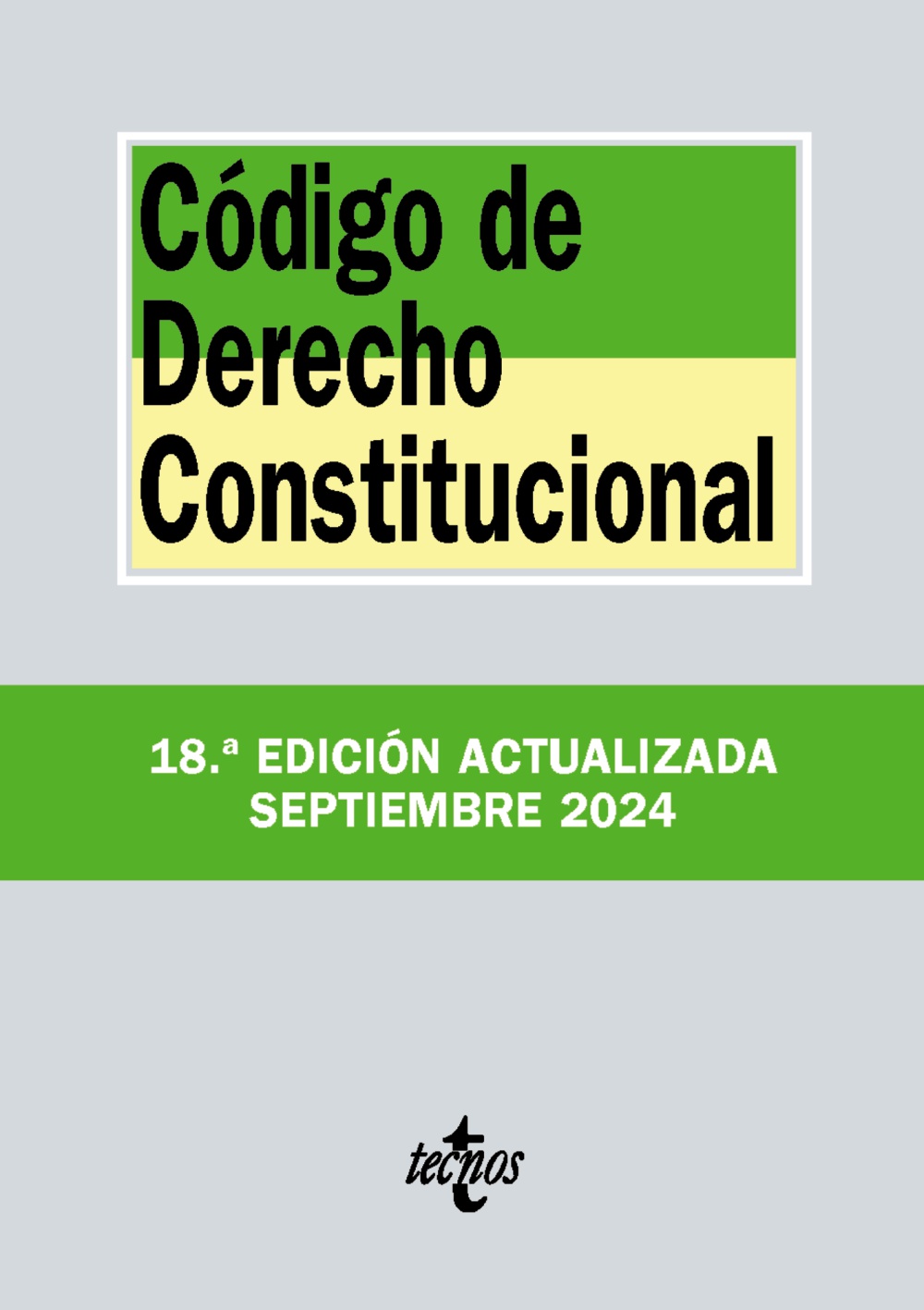 Código de Derecho Constitucional. 9788430991006