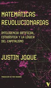 Matemáticas revolucionarias. 9788410344037