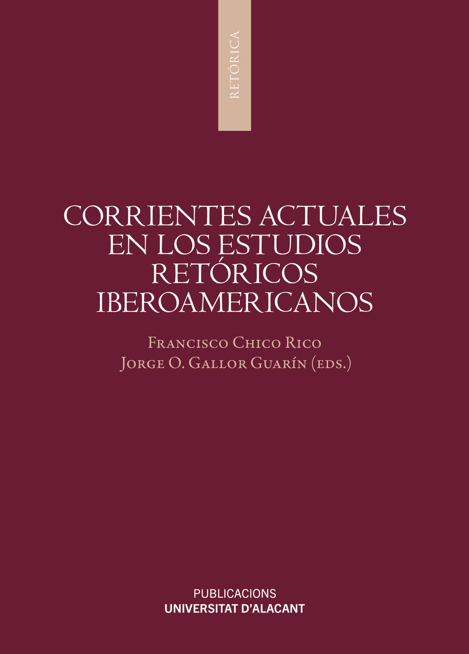 Corrientes actuales en los estudios retóricos iberoamericanos. 9788497178716