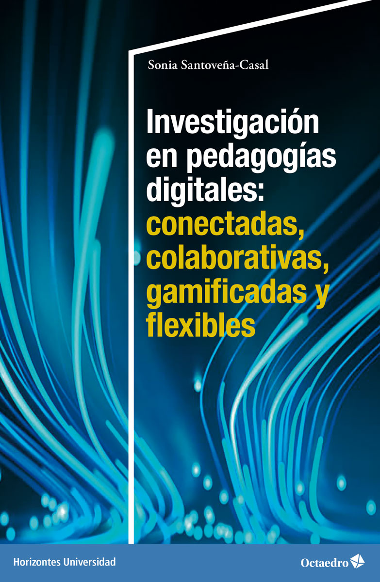 Investigación en pedagogías digitales. 9788419690500