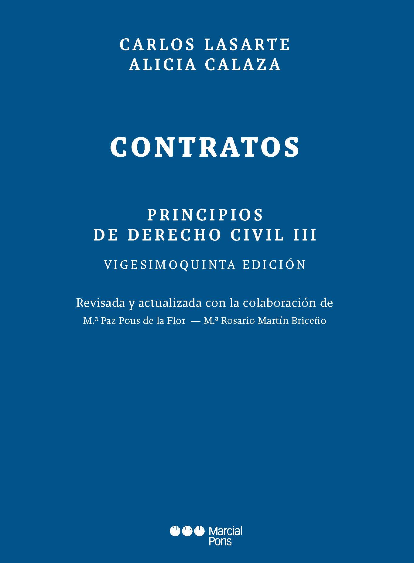 Lasarte. Principios de Derecho Civil III. Contratos. Marcial Pons, 2024