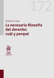 La necesaria filosofía del derecho: cuál y porqué