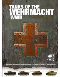 Tanks of the Wehrmacht WWII. 9788419335531