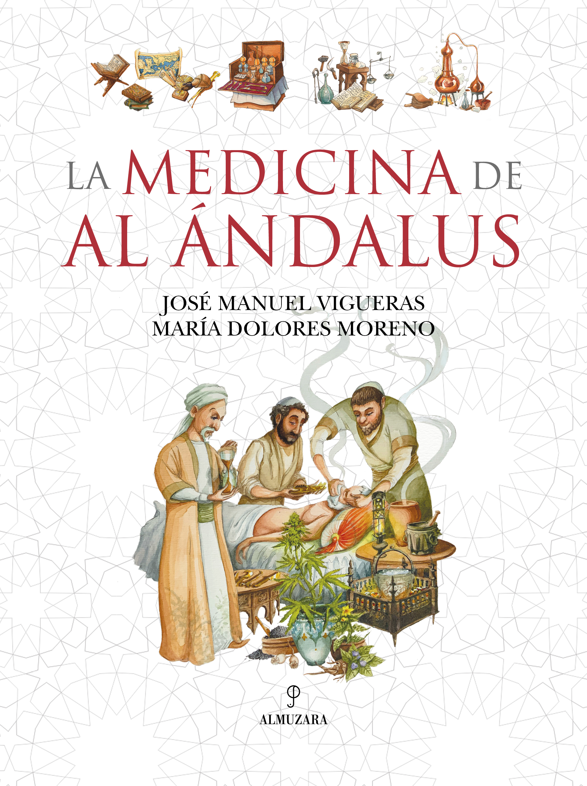 La medicina de Al Ándalus. 9788410521629