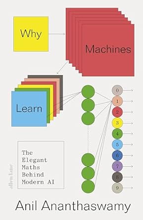  Why machines learn. 9780241586488