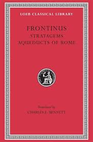 The Stratagems; The Aqueducts of Rome