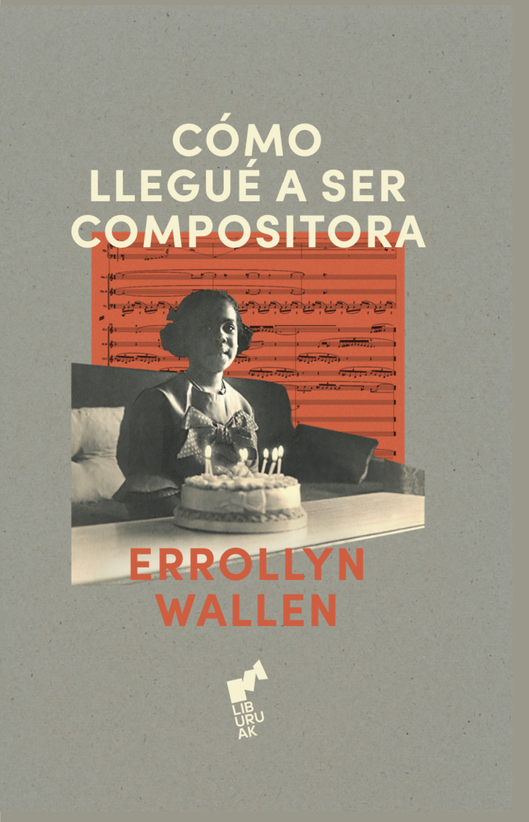Cómo llegué a ser compositora. 9788419234445