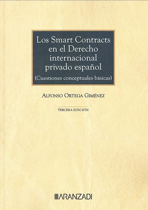 Smart contracts en el Derecho internacional privado español