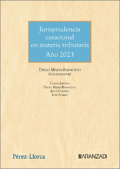 Jurisprudencia casacional en materia tributaria. Año 2023