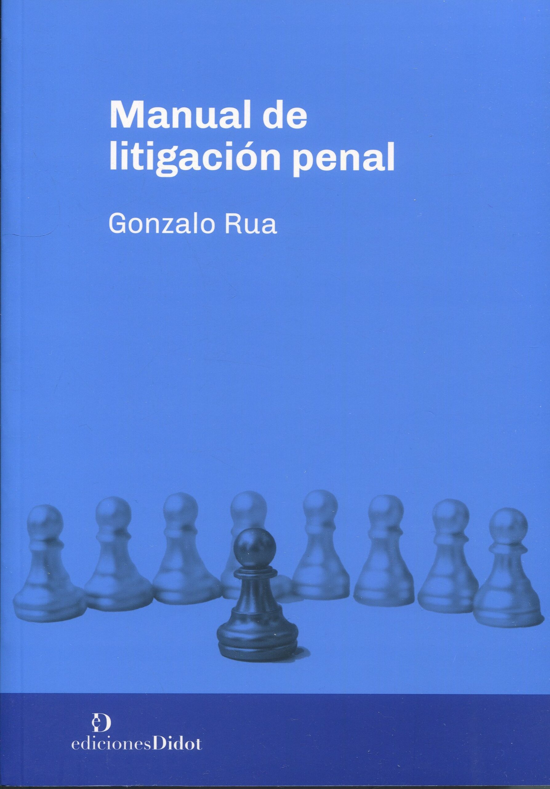 Manual de litigación penal