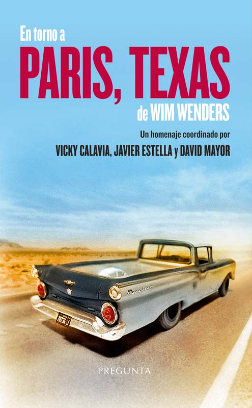 En torno a París, Texas de Wim Wenders. 9788419766526
