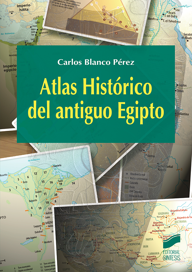 Atlas Histórico del antiguo Egipto. 9788491710073