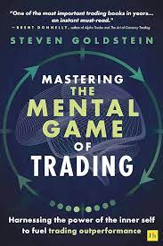 Mastering the mental game of trading. 9781804090077