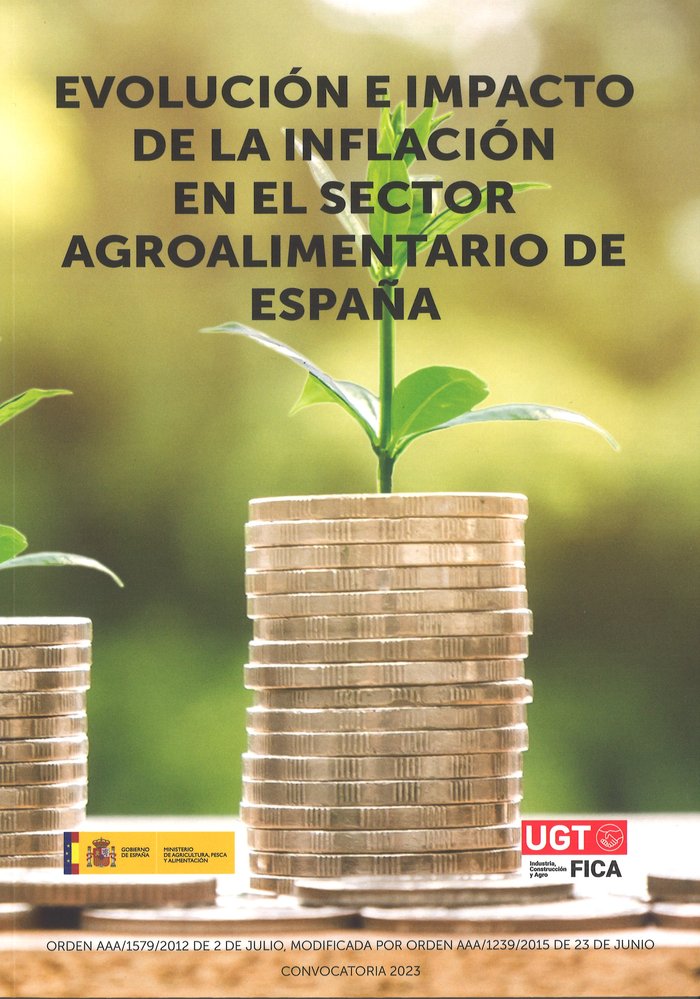 Evolución e impacto de la inflación en el sector agroalimentario de España. 9788412708332