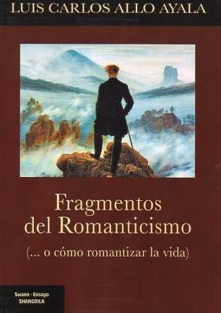 Fragmentos del Romanticismo. 9788412766363