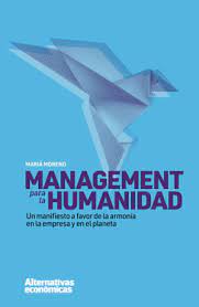 Management para la humanidad. 9788409406364