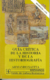 Guía crítica de la historia y de la historiografía. 9789681649975