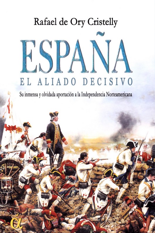 España, el aliado decisivo. 9788412711783