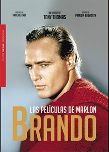 Las películas de Marlon Brando. 9788412764277