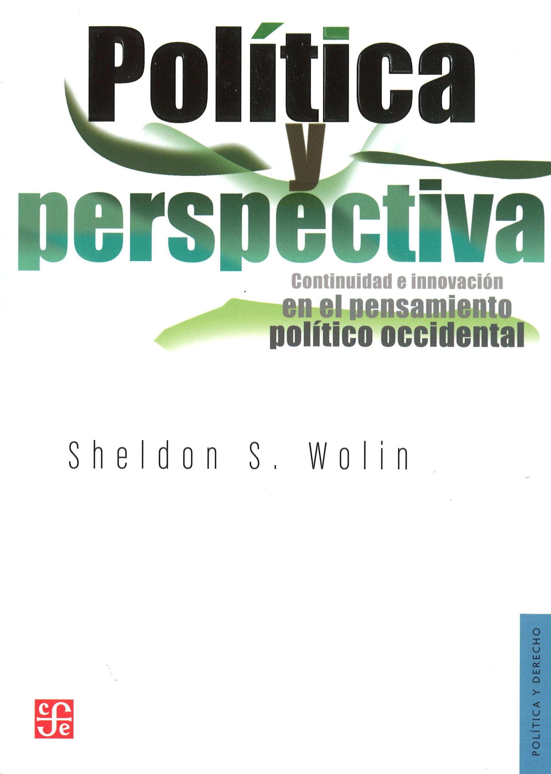 Política y perspectiva. 9786071611673
