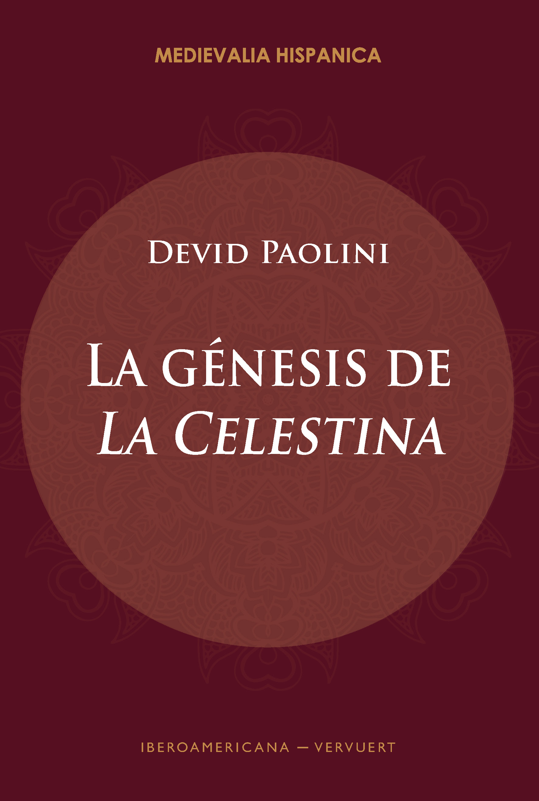 La génesis de 'La Celestina'