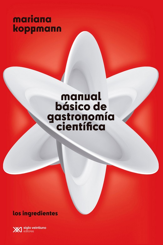 Manual básico de gastronomía científica. 9788432320866