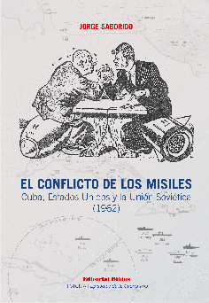 El conflicto de los misiles . 9789878142210