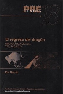 El Regreso del Dragón. 9789586165877