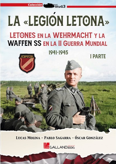 La 'Legión Letona' (I). 9788419469489