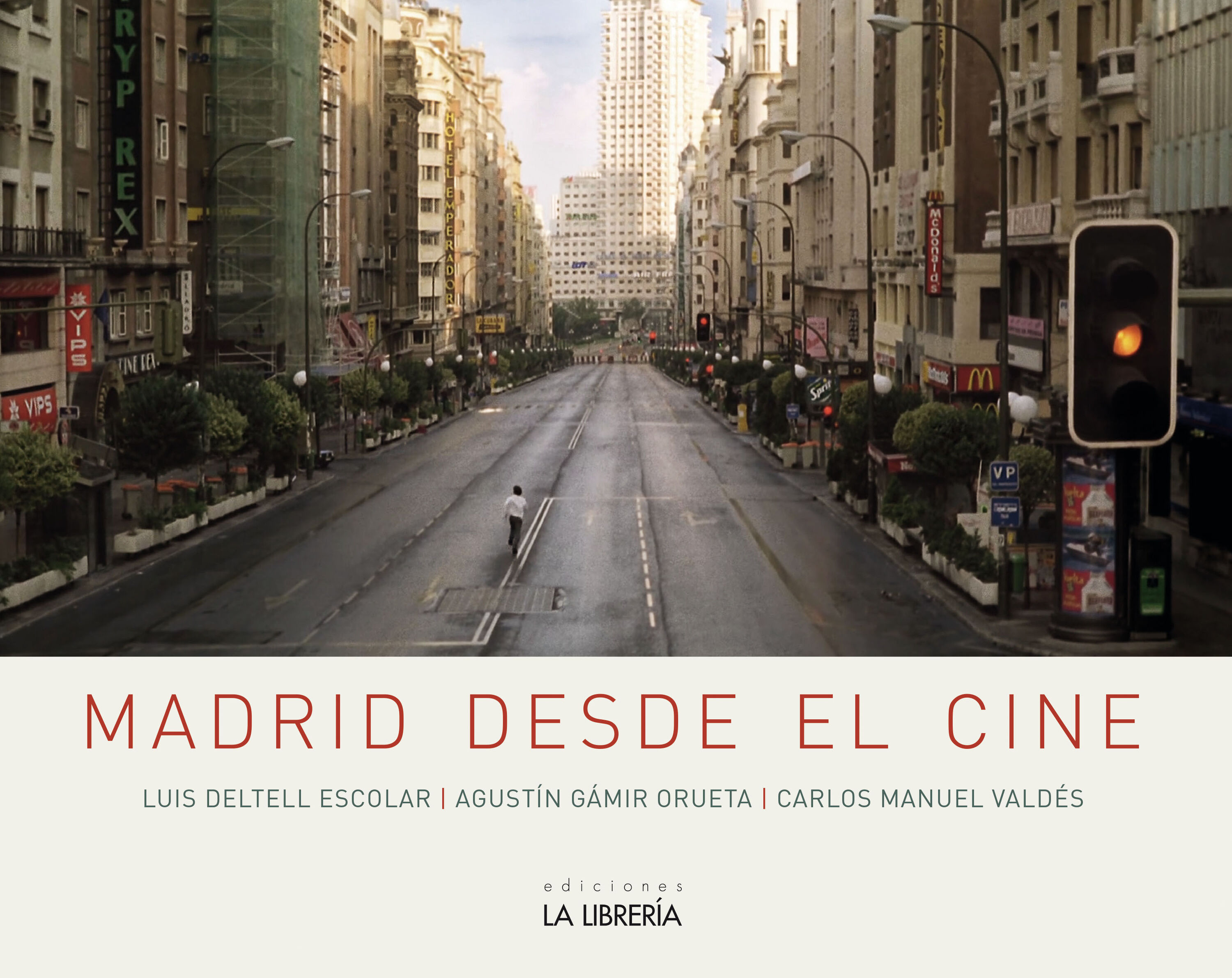 Madrid desde el cine. 9788498735376