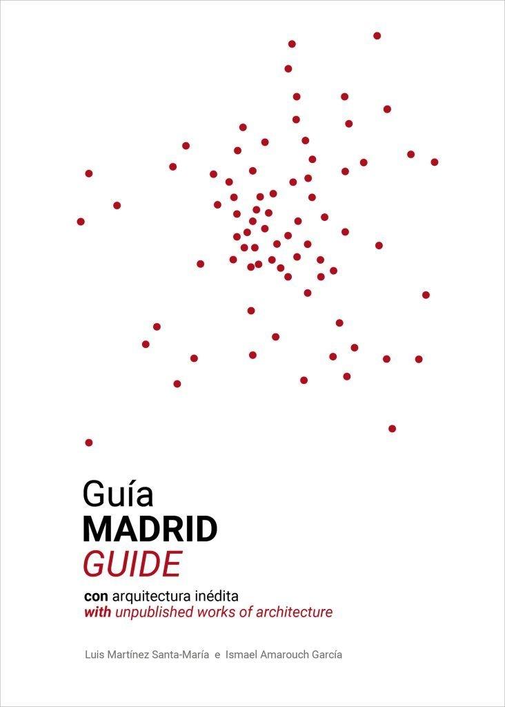 Guía MADRID = Guide . 9788412456486