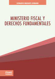 Ministerio Fiscal y Derechos Fundamentales. 9788410568662