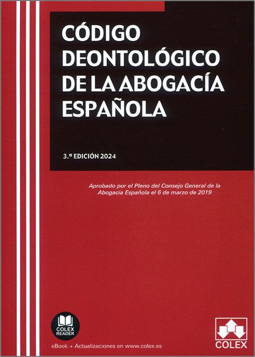 Código deontológico de la Abogacía Española. 9788411944274