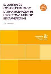 El control de convencionalidad y la transformación de los sistemas jurídicos interamericanos. 9788411974301